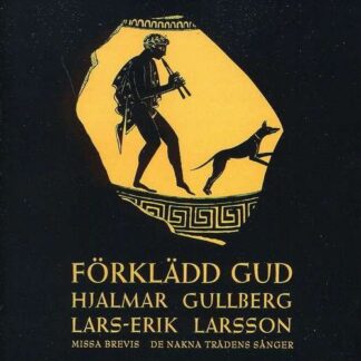 Larsson / Gullberg / De Nakna Tradens Sanger - God in Disguise 1CD