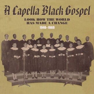 Capella Black Gospel 1940-1969 / Various - Capella Black Gospel 1940-1969 / Various 3CD