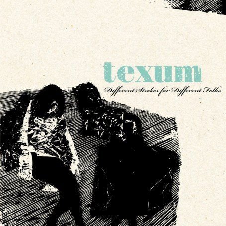 Texum - Different Strokes For Different Folks 1CD