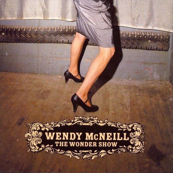 Wendy Mcneill - Wonder Show 1CD