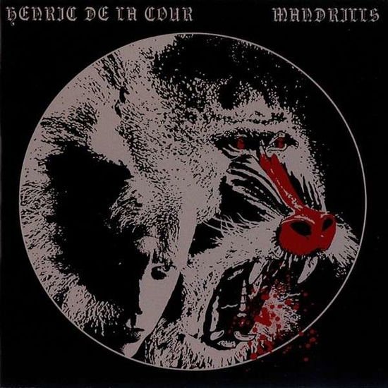 Henric De La Cour - Mandrills 1CD