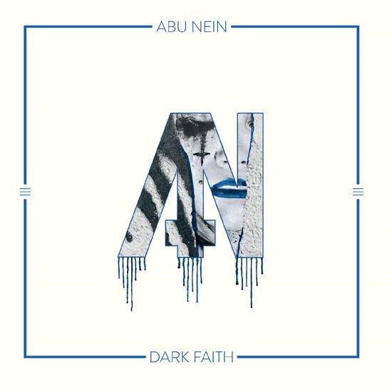 Abu Nein - Dark Faith 1CD