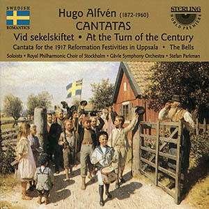 Alfven / Joel / Royal Phil Choir of Stockholm - At the Turn of the Century / Cantatas 1CD