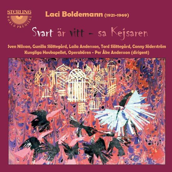 Boldemann / Nilsson / Slattegard / Andersson - Laci Boldemann: Svart Ar Vitt Sa Kejsaren 2CD