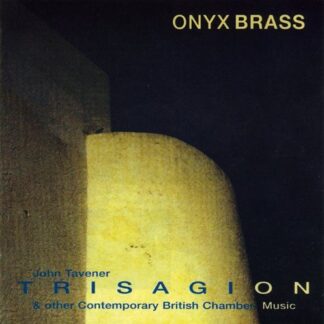 Onyx Brass - Trisagion 1CD