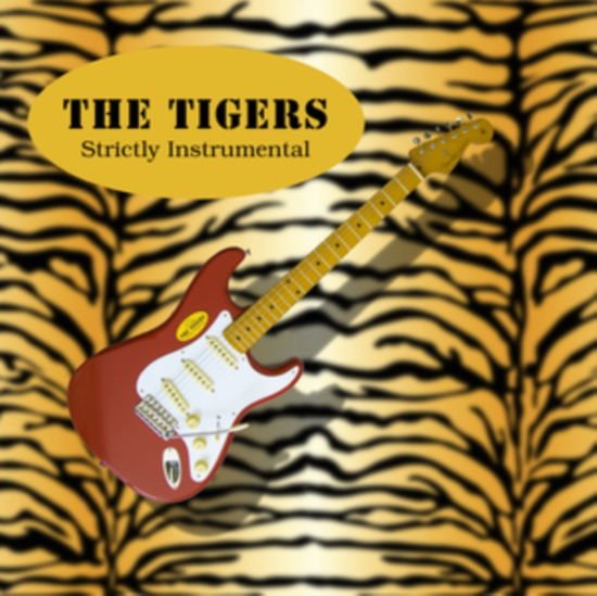 Tigers - Strictly Instrumental 1CD