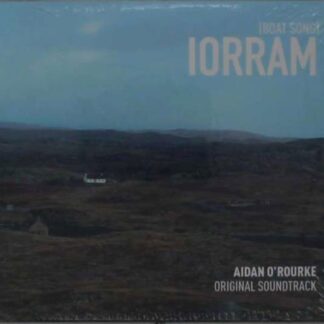 Aidan Orourke - Iorram (Boat Song) - Original Soundtrack 1CD