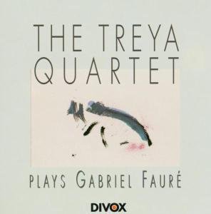 Treya Quartet - Treya Quartet plays Faure 1CD