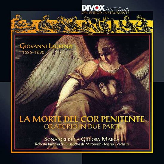 Beasley, Marco / Cecchetti, Mario / Costa, Paolo / Foresti, Sergio / Invernizzi, Roberta / Mircovich, Elizabeth de/Sonatori de la Gioiosa Marca - LEGRENZI: La Morte Del Cor 1CD