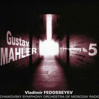 Mahler / Tchaikovsky Sym Orch / Fedoseyev - Symphony 5 1CD