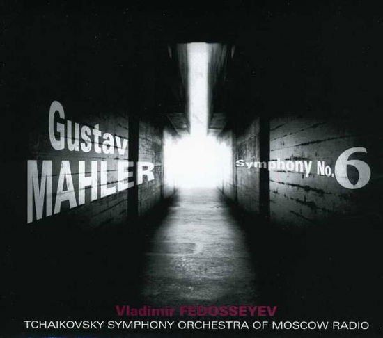 Mahler / Tchaikovsky Sym Orch / Fedoseyev - Symphony 6 1CD