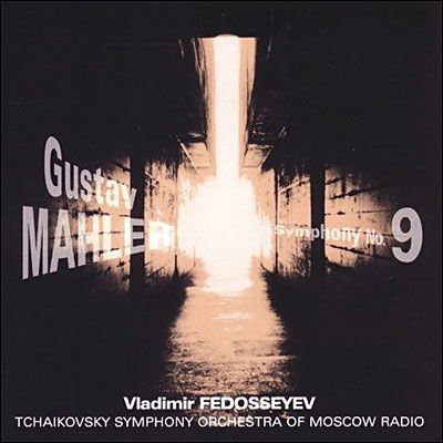Mahler / Tchaikovsky Sym Orch / Fedoseyev - Symphony 9 1CD