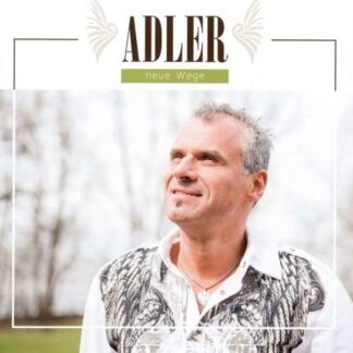 Adler - Neue Wege 1CD