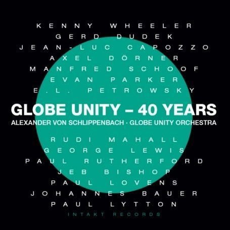 Schlippenbach / Breuker / Schlippenbach - Globe Unity-40 Years 1CD