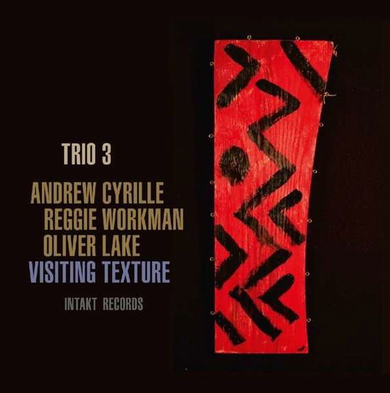 Lake Oliver, Workman Reggie & Cyrille Andrew - Visiting Texture 1CD