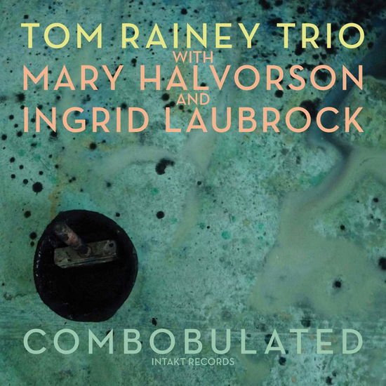 Tom -Trio- Rainey - Combobulated 1CD