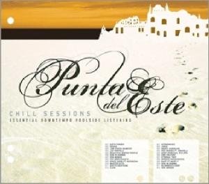 Compilation - Punta Del Este Chill Sessions 2CD