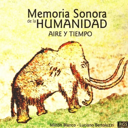 Aire Y Tiempo - Memoria Sonora De La Humanidad 1CD