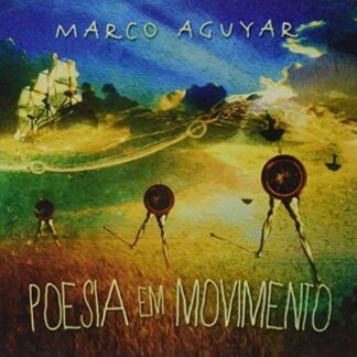 Marcos Aguyar - Poesia Em Movimento 1CD