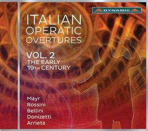 Rossini / Bellini / Luisi / Orchestra Sinfonica Di - Italian Operatic Overtures: Early 19th Century V2 1CD