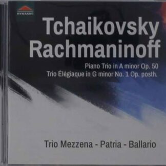 Rachmaninoff; Tchaikovsky - Piano Trio in a Minor Op. 50 1CD
