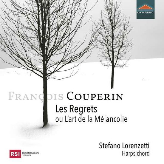 Stefano Lorenzetti - Francois Couperin: Les Regrets Ou LArt De La Melancolie 1CD