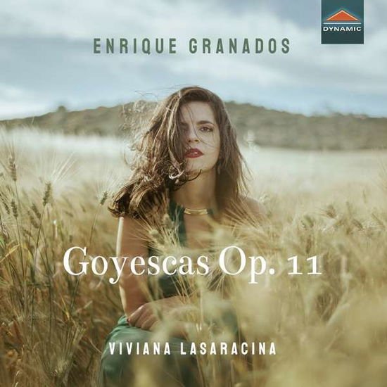 Viviana Lasaracina - Granados: Goyescas Op.11 1CD