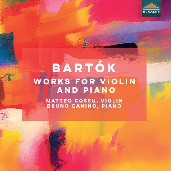 MATTEO COSSU/BRUNO CANINO BARTOK - WORKS FOR VLN & PIANO CD
