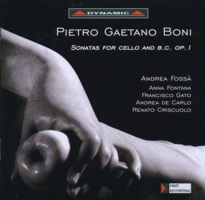 Boni / Fossa / Fontana / Gato / Criscuolo - Sonata for Cello & Bc Op 1 1CD