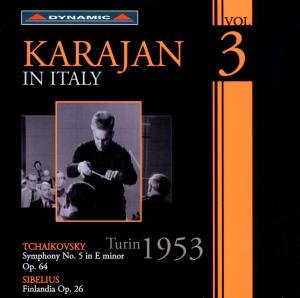 Tchaikovsky / Sibelius / Von Karajan - Karajan in Italy 3 1CD