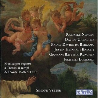 Vebber - Organ Music In Trento In The Times Of Count Matteo Thun 1CD