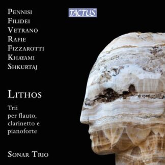 Sonar Trio - Lithos - Trios For Flute / Clarinet And Piano 1CD