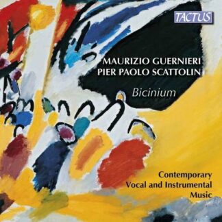 Coro Euridice di Bologna / Guernieri, Maurizio / Latinobalcanica Ensemble / Mirus String Quartet / Orchestra Euridice di Bologna / Pas de deux / Scattolin, Pier Paolo / Zanetti, Walter - Guernieri / Scattolin: Bicinium 2CD