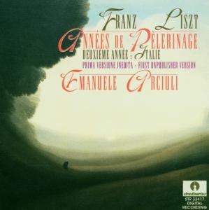 Emanuele Arciuli - Annees De Pelerinage: Italie 1CD