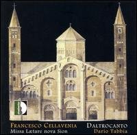 Cellavenia / Daltrocanto / Tabbia - Missa Laetare Nova Sion 1CD