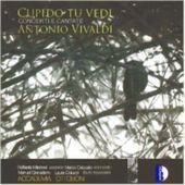 Vivaldi / Milanesi / Colucci / Granatiero / Ceccat - Cupido Tu Vedi 1CD