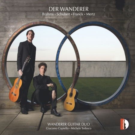 Brahms / Franck / Mertz / Wanderer Guitar Duo - Bahms / Schubert / Franck / Mertz: Der Wanderer 1CD