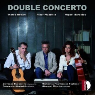 Bareilles / Buccarella / Minafra - Double Concerto 1CD