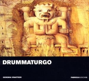 Vinattieri / Namjoo / Knowles - Drummaturgo 1CD