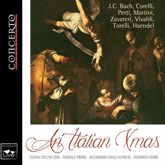 Elena Cecchi Fedi ( Soprano) , Daniele Proni ( Clavicembalo) - An Italian Xmas 2CD