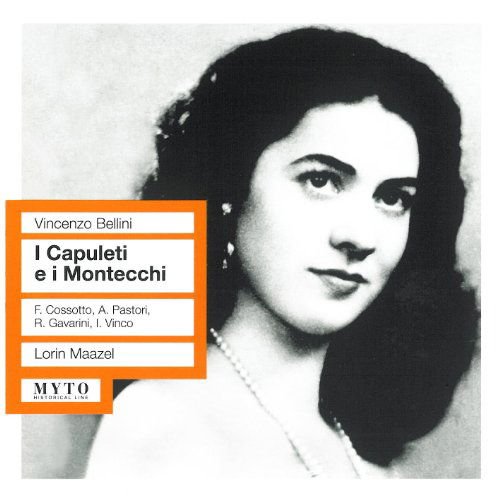 Bellini / Tatozzi / Pastori / Cosotto / Maazel - I Capuleti E I Montecchi 2CD