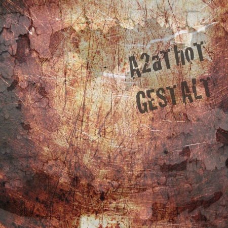 A2athot - Gestalt 1CD
