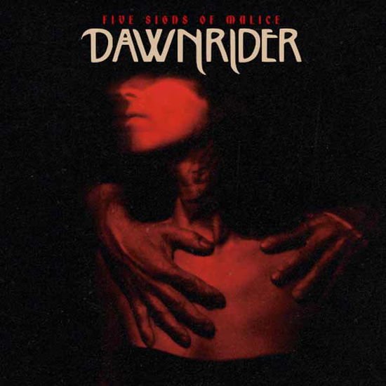 Dawnrider - Five Signs of Malice 1CD