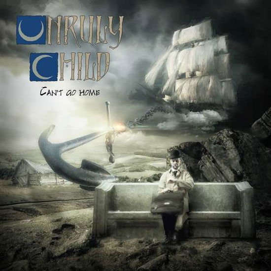 Unruly Child - Can't Go Home 1CD