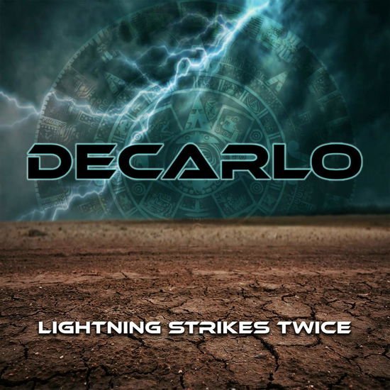 Decarlo - Lightning Strikes Twice 1CD