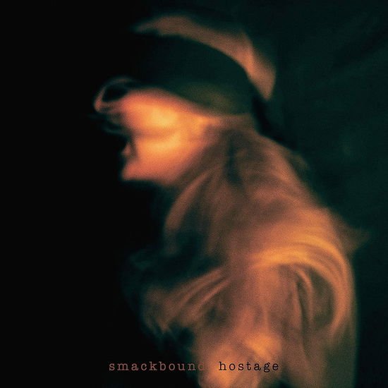Smackbound - Hostage 1CD