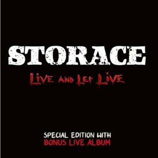Storace - Live and Let Live 2CD