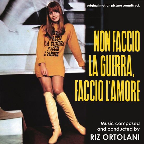 Riz Ortolani - Non Faccio La Guerra. Faccio L Amore 1CD