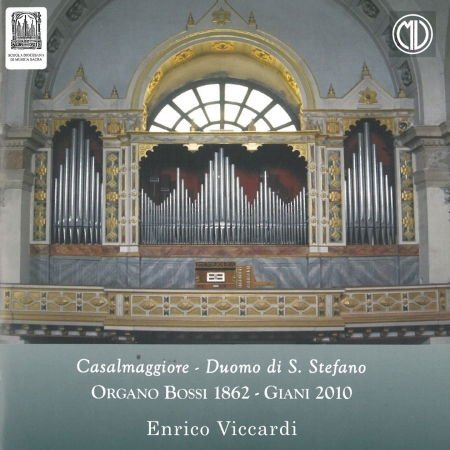 Enrico Viccardi - Organo Bossi 1862 - Giani 2010 1CD