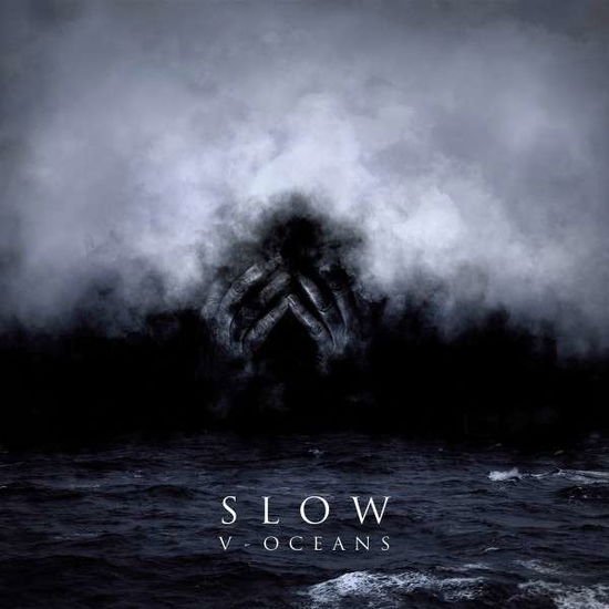 Slow - V - Oceans 1CD